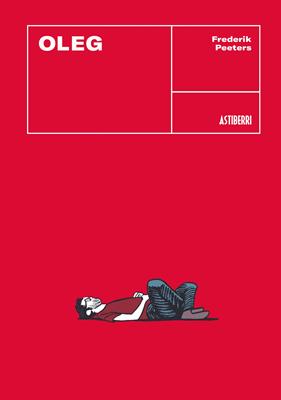 Oleg | N0421-AST05 | Frederik Peeters | Terra de Còmic - Tu tienda de cómics online especializada en cómics, manga y merchandising