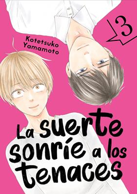 La suerte sonrie a los tenaces 03 | N0723-OTED22 | Kotetsuko Yamamoto | Terra de Còmic - Tu tienda de cómics online especializada en cómics, manga y merchandising