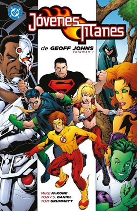 Jóvenes Titanes de Geoff Johns vol. 1 | N0626-PAN110 | Geoff Johns, Mike McKone, Tom Grummett, Ivan Reis, Ben Raab, Justiniano, Joe Prado, Carlo Barbieri | Terra de Còmic - Tu tienda de cómics online especializada en cómics, manga y merchandising