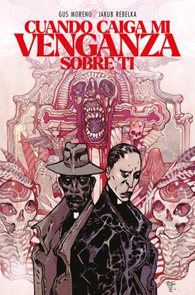 Cuando caiga mi venganza | N0126-AST03 | Gus Moreno, Jakub Rebelka | Terra de Còmic - Tu tienda de cómics online especializada en cómics, manga y merchandising