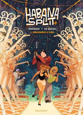 Habana Split 01 | N0626-OTED41 | Frédéric Brrémaud, Vittoria Macioci | Terra de Còmic - Tu tienda de cómics online especializada en cómics, manga y merchandising