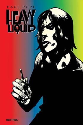 Heavy Liquid | N0626-OTED10 | Paul Pope | Terra de Còmic - Tu tienda de cómics online especializada en cómics, manga y merchandising