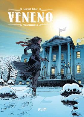 Veneno. Vol. 2 | N0725-YER02 | Laurent Astier | Terra de Còmic - Tu tienda de cómics online especializada en cómics, manga y merchandising