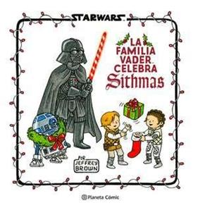Star Wars. Sithmas | N1122-PLA05 | Jeffrey Brown | Terra de Còmic - Tu tienda de cómics online especializada en cómics, manga y merchandising