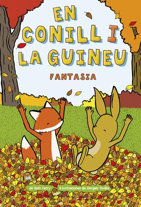 La Guineu i en Conill 02 | N0623-NOR41 | Beth Ferry, Gergely Dudás | Terra de Còmic - Tu tienda de cómics online especializada en cómics, manga y merchandising
