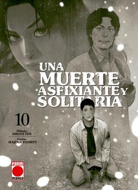 Una muerte asfixiante y solitaria 10 | N0526-PAN42 | Hajime Inoryû, Shôta Itô | Terra de Còmic - Tu tienda de cómics online especializada en cómics, manga y merchandising