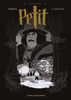 Los ogros dioses 01. Petit | N0626-OTED13 | Gatignol Bertrand, Hubert | Terra de Còmic - Tu tienda de cómics online especializada en cómics, manga y merchandising
