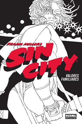 Sin City 05. Valores familiares (Cartoné) | N0626-NOR52 | Frank Miller | Terra de Còmic - Tu tienda de cómics online especializada en cómics, manga y merchandising