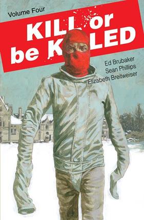 Kill or be Killed 4 | N0721-PAN11 | Ed Brubaker, Sean Phillips | Terra de Còmic - Tu tienda de cómics online especializada en cómics, manga y merchandising