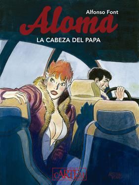 Aloma 2. La cabeza del Papa | N0725-OTED31 | Alfonso Font | Terra de Còmic - Tu tienda de cómics online especializada en cómics, manga y merchandising