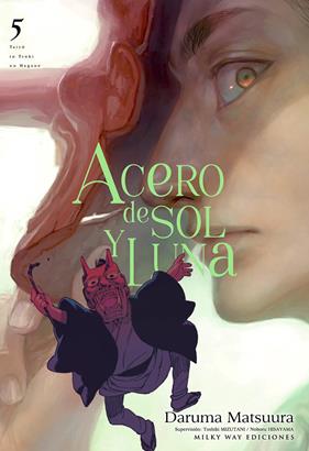 Acero de sol y luna, Vol. 5 | N0324-MILK07 | Daruma Matsuura | Terra de Còmic - Tu tienda de cómics online especializada en cómics, manga y merchandising