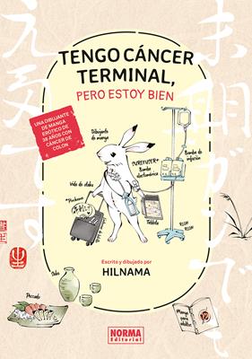 Tengo cancer terminal, pero estoy bien | N1025-NOR06 | Hilnama | Terra de Còmic - Tu tienda de cómics online especializada en cómics, manga y merchandising