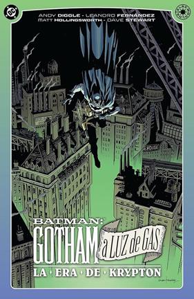 DC Elseworlds. Gotham a luz de gas: La era de Krypton | N1125-PAN74 | Andy Diggle, Leandro Fernández | Terra de Còmic - Tu tienda de cómics online especializada en cómics, manga y merchandising