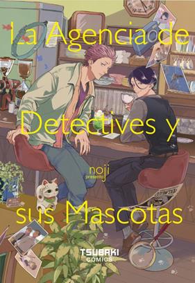 La agencia de detectives y sus mascotas | N1123-DOL10 | Noji | Terra de Còmic - Tu tienda de cómics online especializada en cómics, manga y merchandising