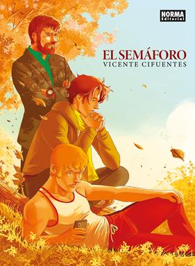 El semáforo | N0426-NOR44 | Vicente Cifuentes | Terra de Còmic - Tu tienda de cómics online especializada en cómics, manga y merchandising