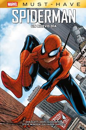Marvel Must-Have. Spiderman. Un nuevo día | N0826-PAN37 | Phil Jiménez, Marc Guggenheim, Steve McNiven, Dan Slott, Salvador Larroca | Terra de Còmic - Tu tienda de cómics online especializada en cómics, manga y merchandising