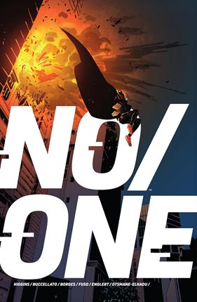 No/One | N1026-NOR39 | KYLE HIGGINS / BRIAN BUCCELLATO / GERALDO BORGES / ANTONIO FUSO / MARK ENGLERT | Terra de Còmic - Tu tienda de cómics online especializada en cómics, manga y merchandising