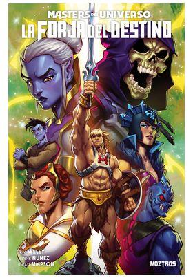 Masters del Universo – La Forja del Destino | N1125-OTED23 |  Eddie Nunez, Tim Seeley | Terra de Còmic - Tu tienda de cómics online especializada en cómics, manga y merchandising