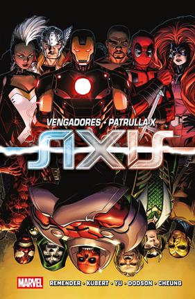 Marvel Essentials. Vengadores/Patrulla-X: Axis | N0926-PAN62 | Adam Kubert, Rick Remender, Jim Cheung, Daniel Acuña, Gerry Duggan, Leinil Yu, Terry Dodson | Terra de Còmic - Tu tienda de cómics online especializada en cómics, manga y merchandising