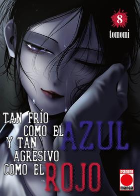 Tan frío como el azul y tan agresivo como el rojo 8 | N0526-PAN67 | Tomomi | Terra de Còmic - Tu tienda de cómics online especializada en cómics, manga y merchandising