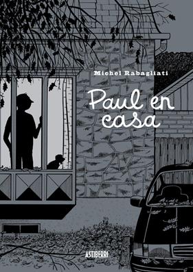 Paul en casa | N0225-AST04 | Michel Rabagliati | Terra de Còmic - Tu tienda de cómics online especializada en cómics, manga y merchandising