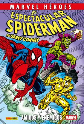 Marvel Héroes. El Espectacular Spiderman de Gerry Conway 3 | N0726-PAN03 | Gerry Conway, David Micheline, Michael Bair, Stan Lee, Archie Goodwin, Don Perlin, Terry Kavanagh, Alex Saviuk, Ben Trovato, Ross Andru, Roy Thomas, Sal Buscema, Kurt Busiek | Terra de Còmic - Tu tienda de cómics online especializada en cómics, manga y merchandising