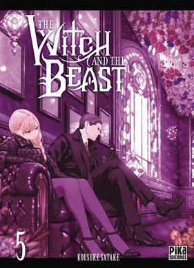 The witch and the beast 05 | N0526-OTED25 | Kousuke Satake | Terra de Còmic - Tu tienda de cómics online especializada en cómics, manga y merchandising