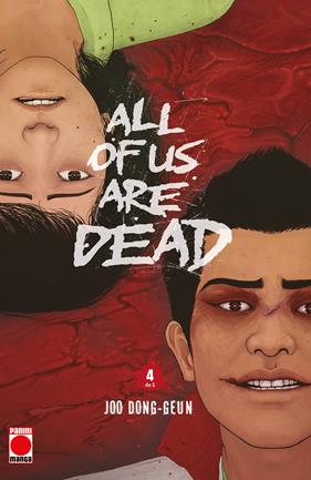 All of us are dead 4 | N0626-PAN73 | Joo Dong-Geun | Terra de Còmic - Tu tienda de cómics online especializada en cómics, manga y merchandising