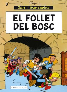 Jan i Trencapins. El follet del bosc | N0625-OTED104 | Pierre Culliford "Peyo" | Terra de Còmic - Tu tienda de cómics online especializada en cómics, manga y merchandising