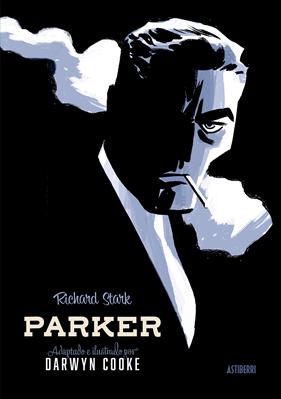 Parker integral. Tomo 1 | N1221-AST02 | Darwyn Cooke, Donald E. Westlake | Terra de Còmic - Tu tienda de cómics online especializada en cómics, manga y merchandising