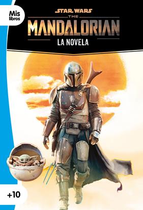 Star Wars. The Mandalorian. La novela | N0322-LIB032 | Cassandra Clare | Terra de Còmic - Tu tienda de cómics online especializada en cómics, manga y merchandising
