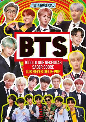BTS. Todo lo que necesitas saber sobre los reyes del K-pop | N0322-LIB09 | Varios autores | Terra de Còmic - Tu tienda de cómics online especializada en cómics, manga y merchandising