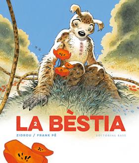 La bèstia 2 (Català) | N0424-OTED60 | Zidrou (Guión), Frank Pé (Dibujo, Tinta, Color) | Terra de Còmic - Tu tienda de cómics online especializada en cómics, manga y merchandising
