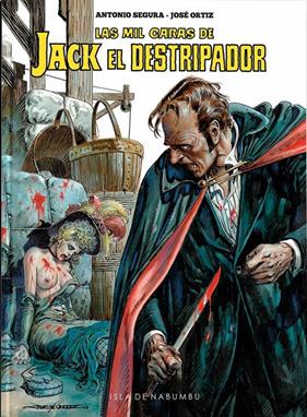 Las mil caras de Jack el Destripador | N0623-OTED29 |  Antonio Segura y José Ortiz  | Terra de Còmic - Tu tienda de cómics online especializada en cómics, manga y merchandising