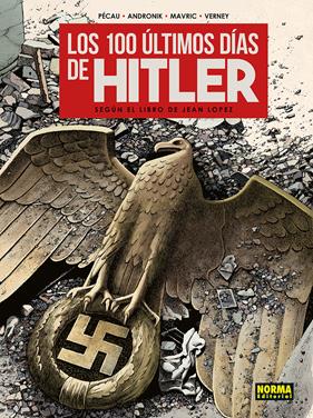 Los 100 últimos días de Hitler | N1126-NOR40 | Jean-Pierre Pécau, Filip Andronik y Senad Mavric | Terra de Còmic - Tu tienda de cómics online especializada en cómics, manga y merchandising