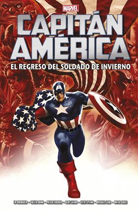 Marvel Integral. Capitán América: El regreso del soldado de invierno | N0426-PAN79 | Ed Brubaker, Patrick Zircher, Butch Guice, Steve Epting, Scot Eaton | Terra de Còmic - Tu tienda de cómics online especializada en cómics, manga y merchandising