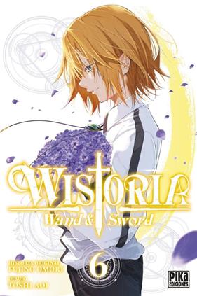 Wistoria. Wand & Sword 06 | N1025-OTED30 | Omori Fujino, Aoi Toshi | Terra de Còmic - Tu tienda de cómics online especializada en cómics, manga y merchandising
