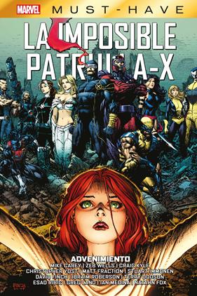 Marvel Must-Have. Imposible Patrulla-X 15. Advenimiento | N0526-PAN22 | David Finch, Mike Carey, Zeb Wells, Esad Ribic, Mike Choi, Greg Land, Chris Yost, Matt Fraction, Stuart Immonen, Craig Kyle, Ibraim Roberson, Terry Dodson | Terra de Còmic - Tu tienda de cómics online especializada en cómics, manga y merchandising