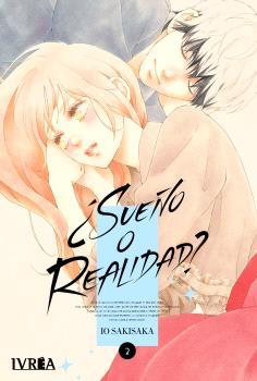 ¿Sueño o realidad? 02 | N0726-IVR17 | Io Sakisaka | Terra de Còmic - Tu tienda de cómics online especializada en cómics, manga y merchandising
