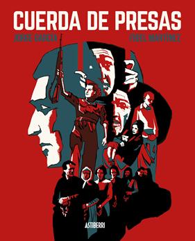 Cuerda de presas | ASTCUERPRES | Jorge García, Fidel Martínez | Terra de Còmic - Tu tienda de cómics online especializada en cómics, manga y merchandising