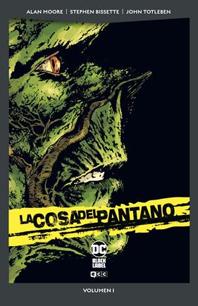 La Cosa del Pantano vol. 1 de 6 (DC Pocket) | N0123-ECC33 | Alan Moore / Dan Day / John Totleben / Rick Veitch / Stephen Bissette | Terra de Còmic - Tu tienda de cómics online especializada en cómics, manga y merchandising