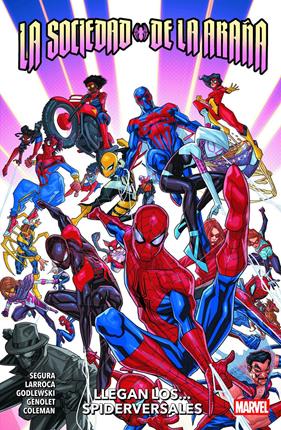 La Sociedad de la Araña: Llegan los... Spiderversales | N1125-PAN56 | Ruairí Coleman, Alex Segura, Andrés Genolet, Scott Godlewski | Terra de Còmic - Tu tienda de cómics online especializada en cómics, manga y merchandising
