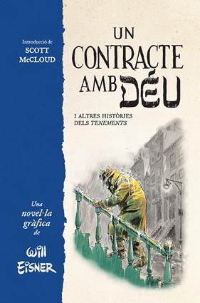 Un contracte amb Déu i altres històries dels Tenements | N0426-NOR54 | Will Eisner | Terra de Còmic - Tu tienda de cómics online especializada en cómics, manga y merchandising