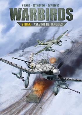 Warbirds. Stuka - Asesino de tanques | N1025-OTED38 | Richard D. Nolane, Aleksandar Sotirovski, Vladimir Davidenko | Terra de Còmic - Tu tienda de cómics online especializada en cómics, manga y merchandising