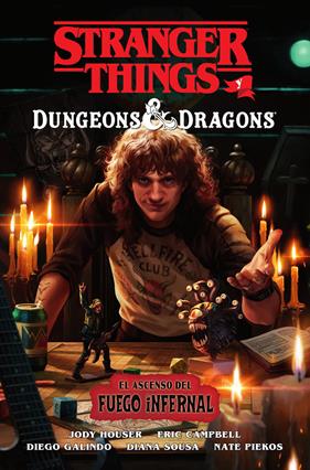Strangers Things. Dungeons & Dragons: El ascenso del fuego infernal | N1025-NOR50 | Jody Hauser, Eric Cambell, Diego Galindo, Diana Sousa y Nate Piekos | Terra de Còmic - Tu tienda de cómics online especializada en cómics, manga y merchandising