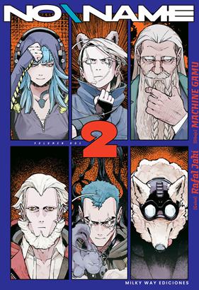  No\Name 02 | N1025-MILK01 | Machine Gamu, Rafal Jaki | Terra de Còmic - Tu tienda de cómics online especializada en cómics, manga y merchandising