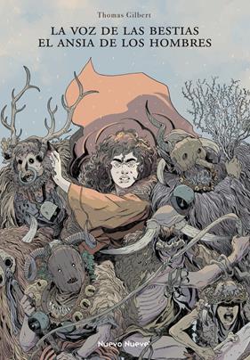 La voz de las bestias, el ansia de los hombres  | N0524-OTED25 | Thomas Gilbert | Terra de Còmic - Tu tienda de cómics online especializada en cómics, manga y merchandising