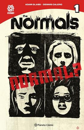 The Normals | N0725-PLA43 | Adam Glass, Dennis Calero | Terra de Còmic - Tu tienda de cómics online especializada en cómics, manga y merchandising