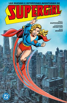 Archivos DC. Las nuevas e intrépidas aventuras de Supergirl | N0626-PAN89 | Paul Kupperberg, Carmine Infantino | Terra de Còmic - Tu tienda de cómics online especializada en cómics, manga y merchandising