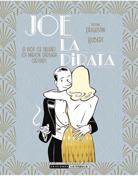 Joe La Pirata | N1125-OTED35 | Virginie Augustin | Terra de Còmic - Tu tienda de cómics online especializada en cómics, manga y merchandising